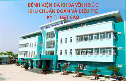 BỆNH VIỆN ĐA KHOA VĨNH ĐỨC